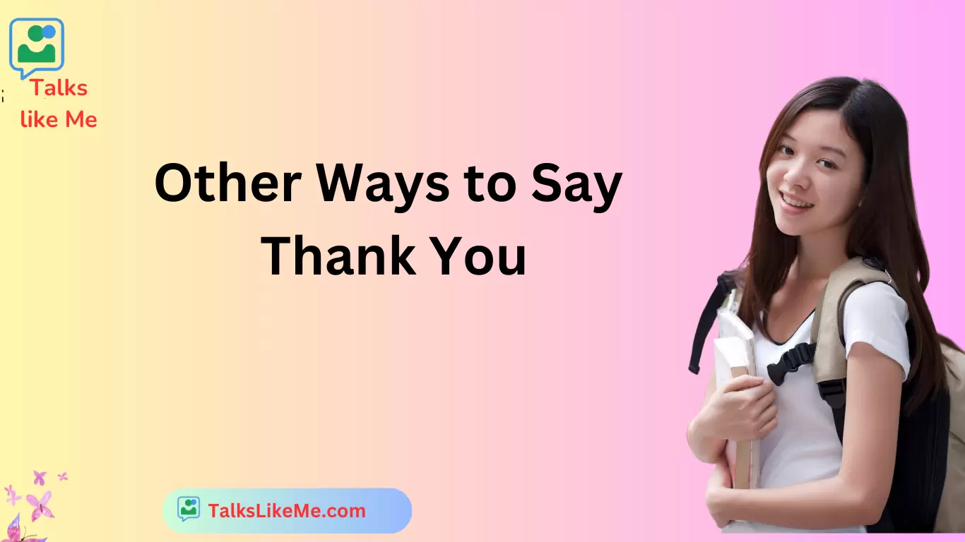 Other Ways to Say Thank You