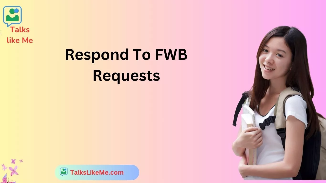 Respond To FWB Requests