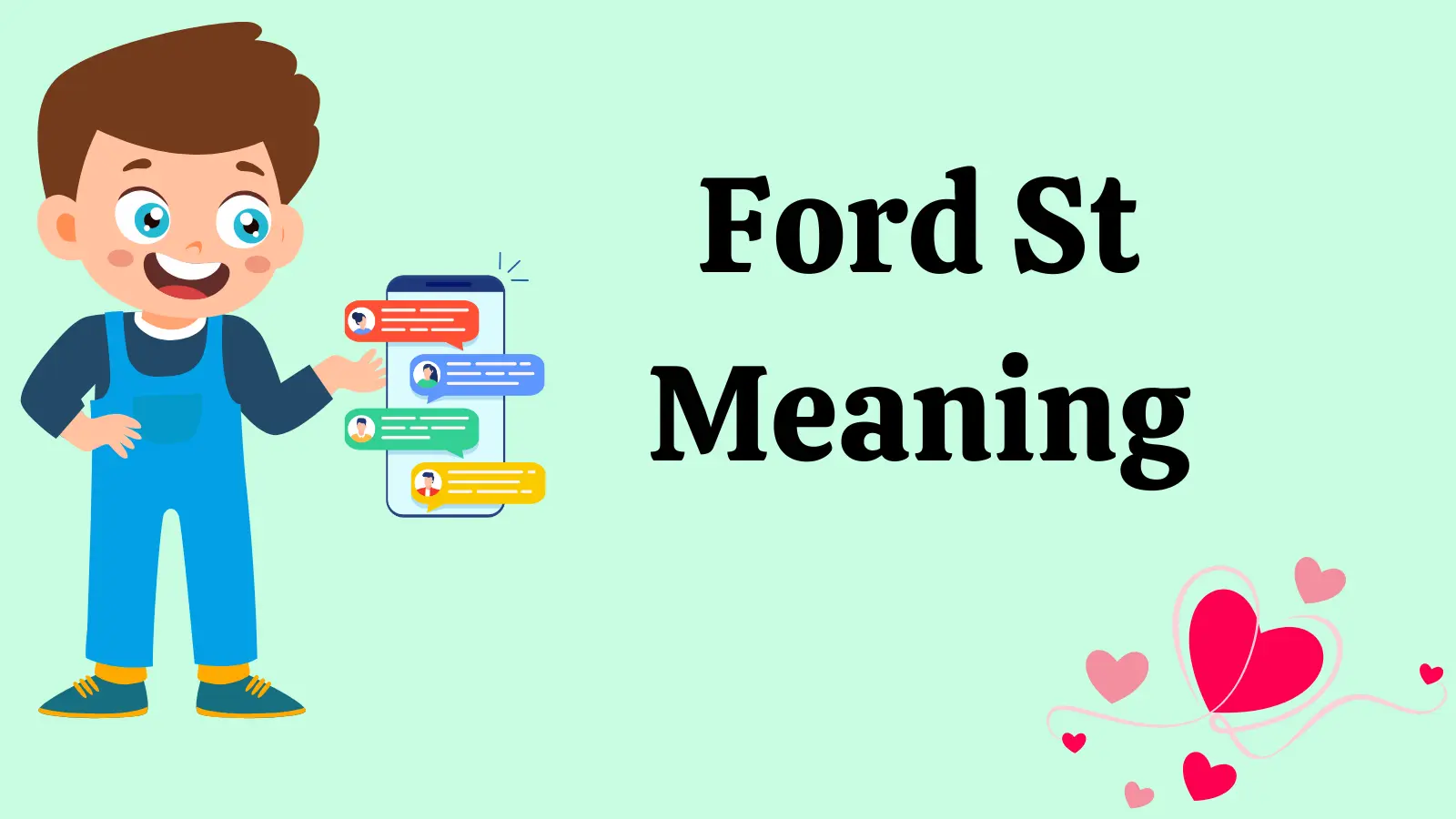 Ford St Meaning