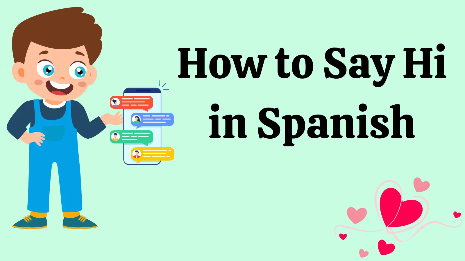 How to Say Hi in Spanish