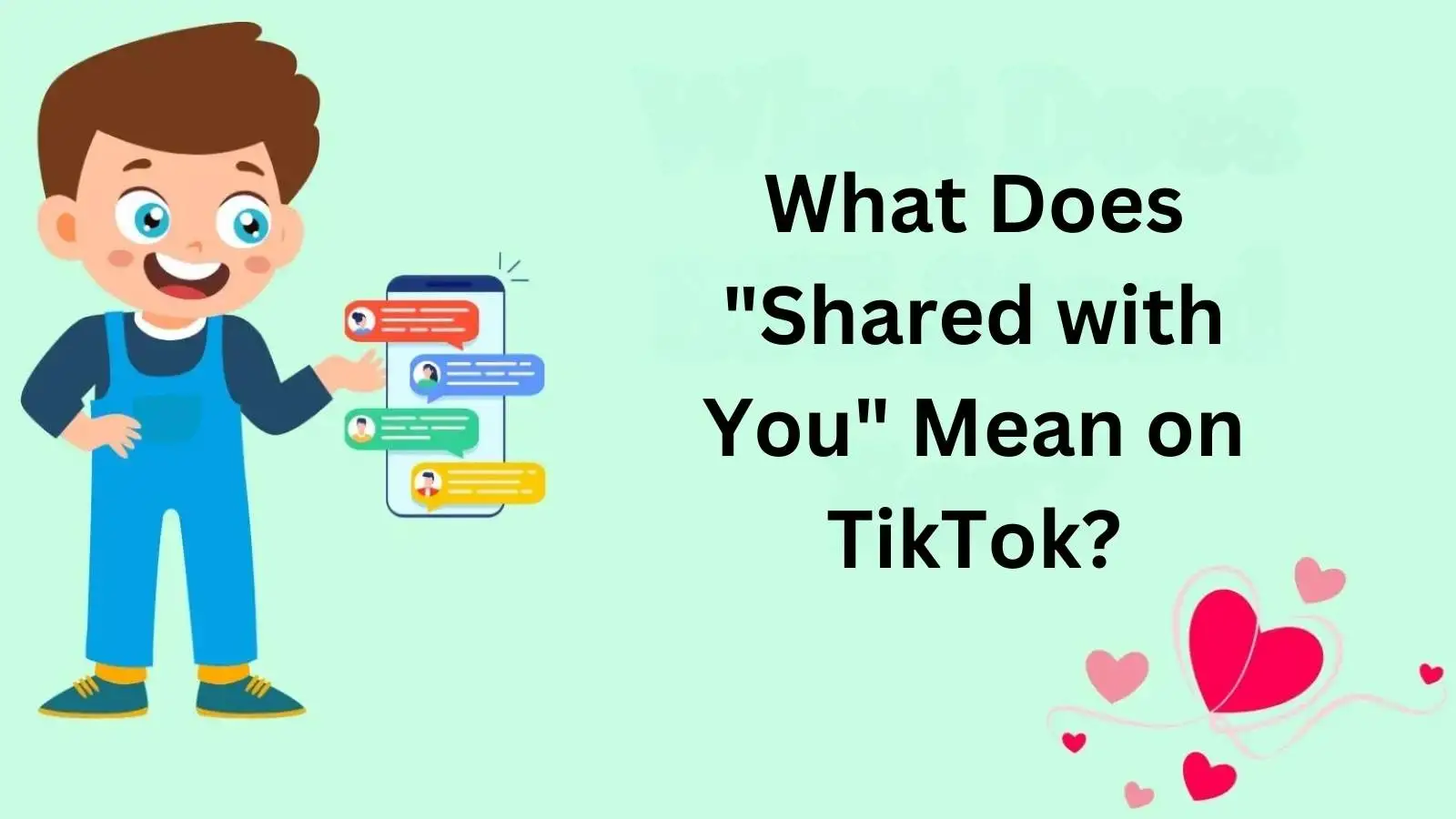 What Does "Shared with You" Mean on TikTok?