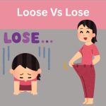 Loose Vs Lose