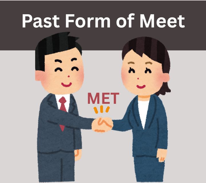 Second Form Of Meet