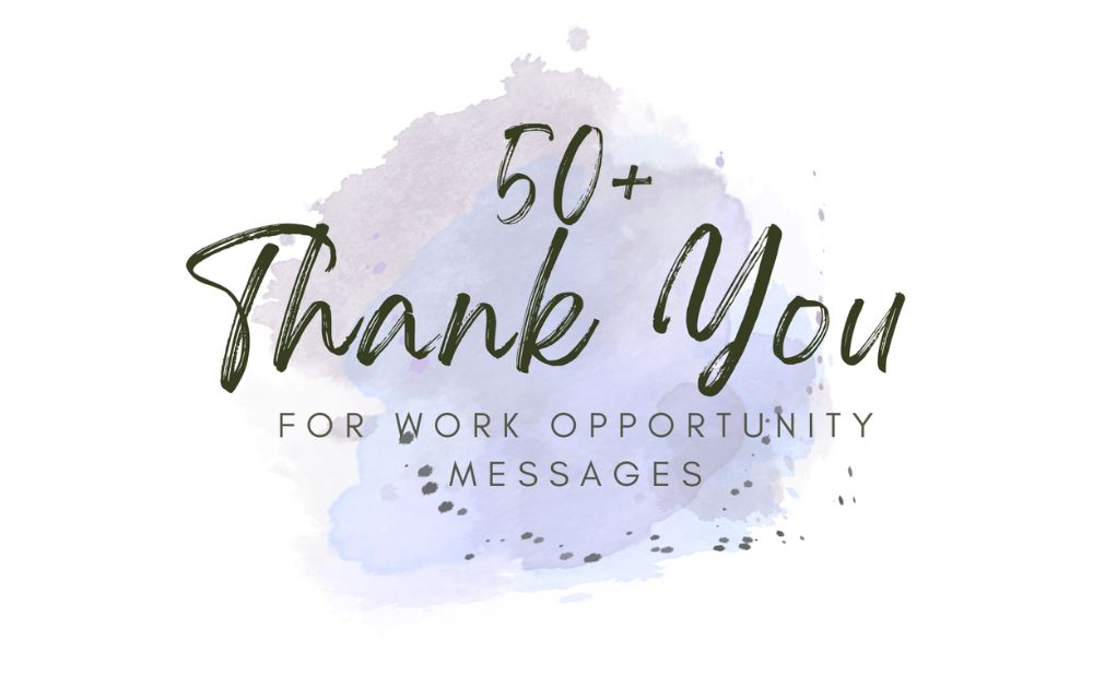 Thank You For The Opportunity