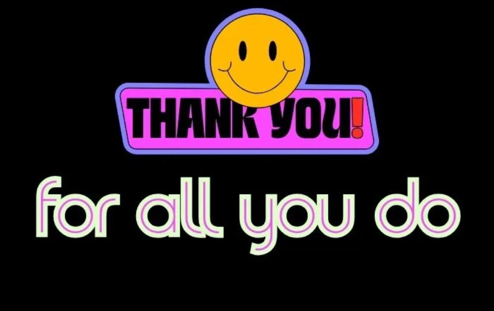 60+ Ways To Say Thank You For All You Do
