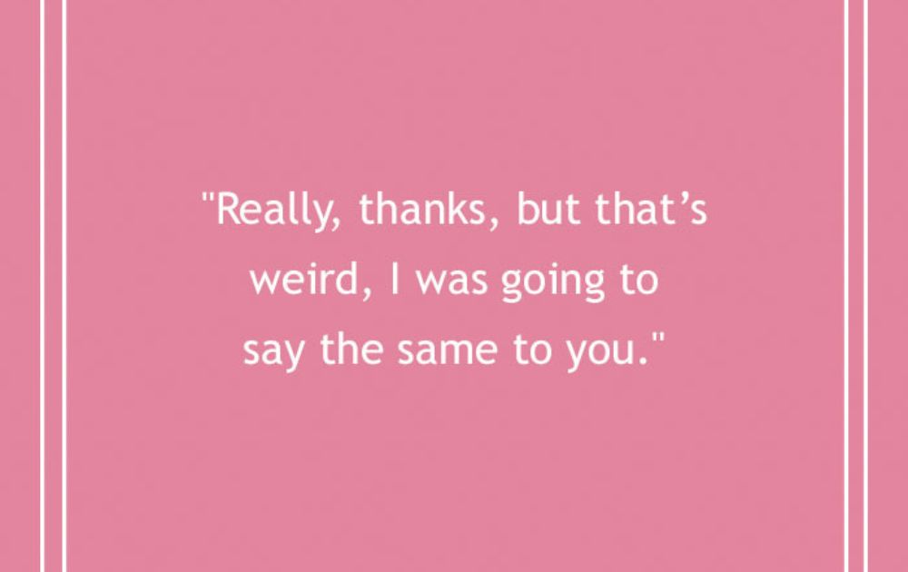 Funny Responses And Cute Replies To Compliments