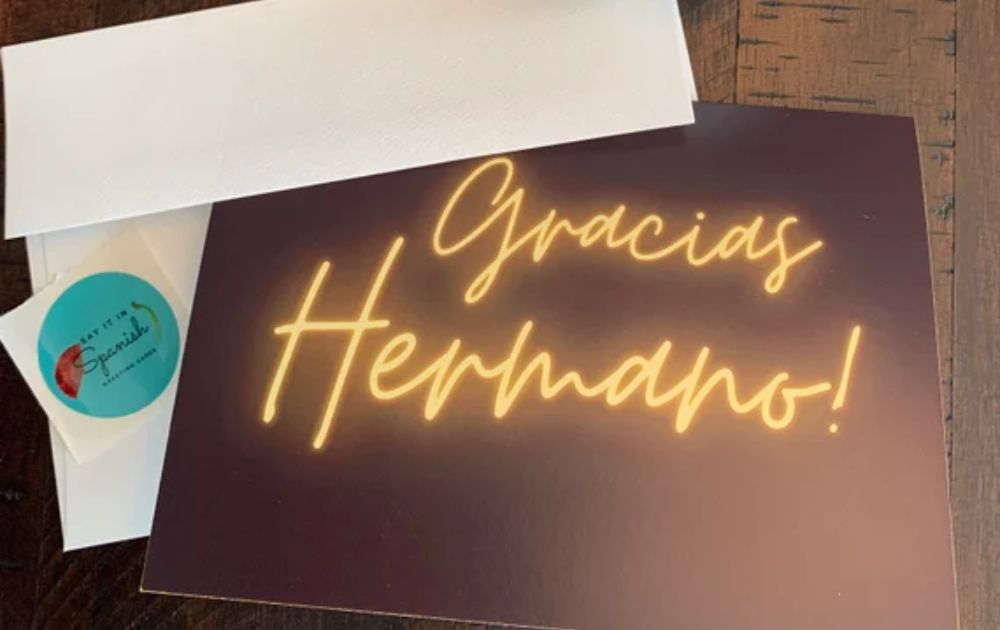 Thank You Brother In Spanish