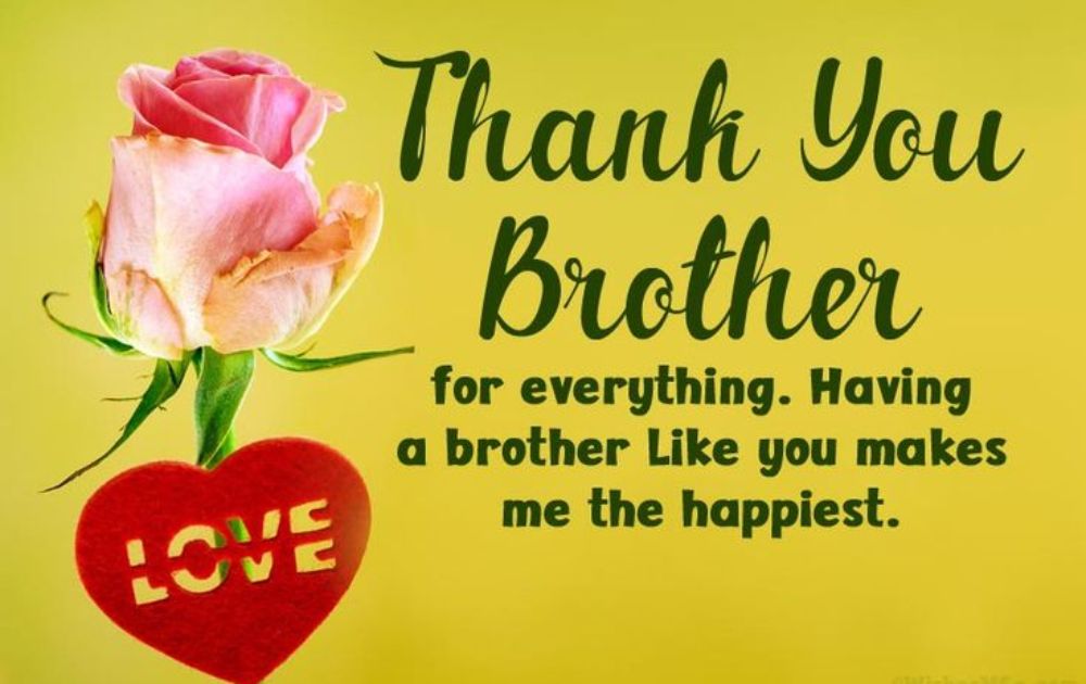 Thank You Message For Brother