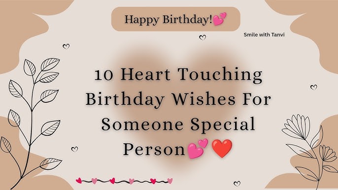 Special Person Heart Touching Birthday Special Birthday Wishes