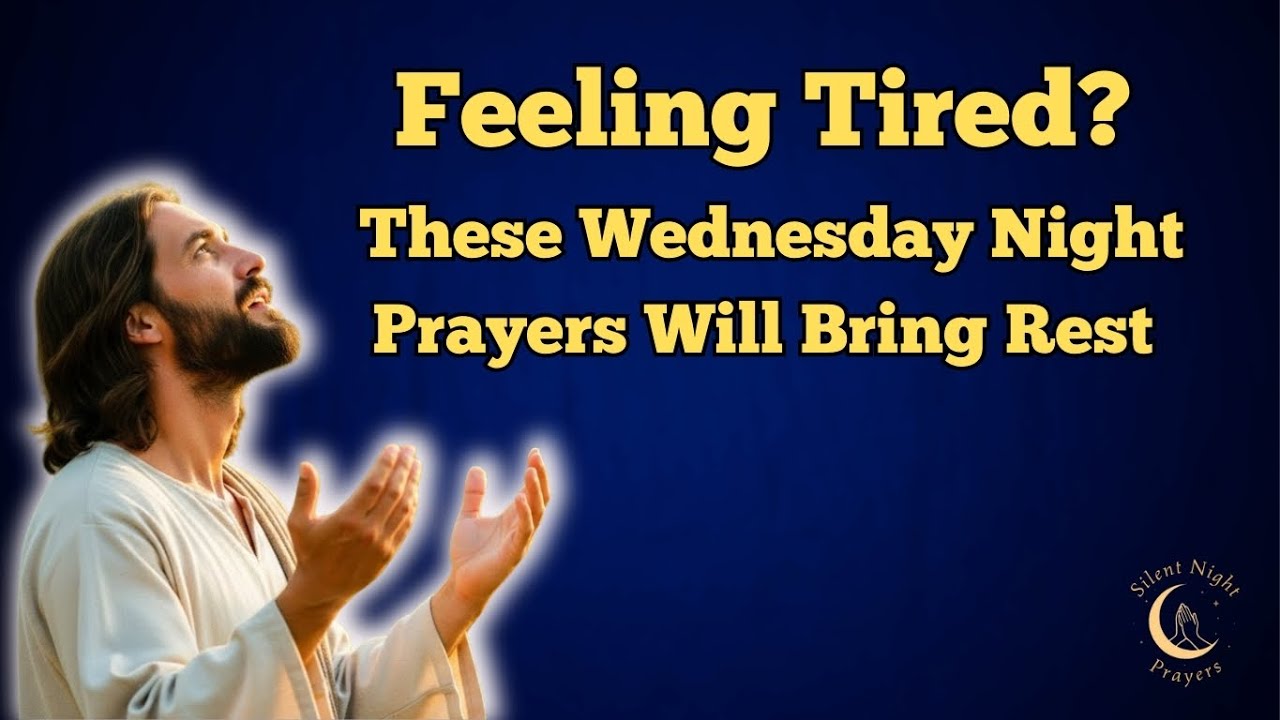 Wednesday Night Blessings and Prayers: Peaceful Words (2026)